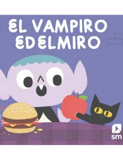 Editorial SM Cuento El Vampiro Edelmiro