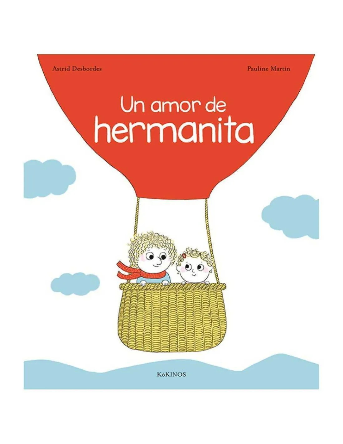 Kokinos Cuento Un amor de hermanita Kókinos