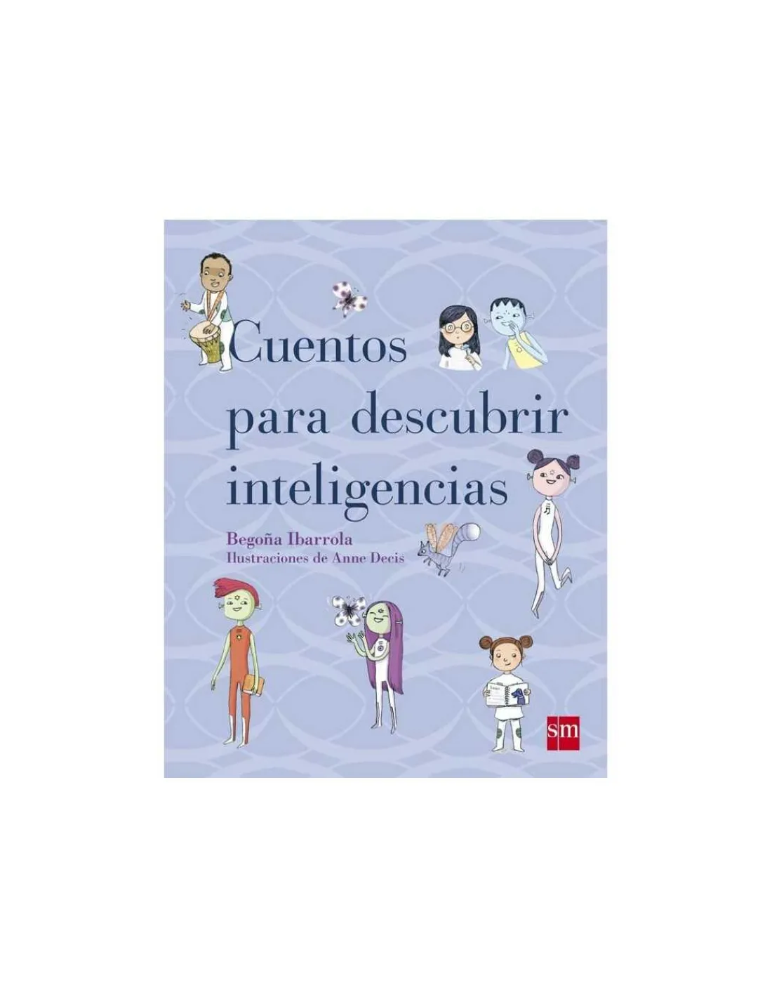 Editorial SM Cuentos Para Descubrir Inteligencias de SM
